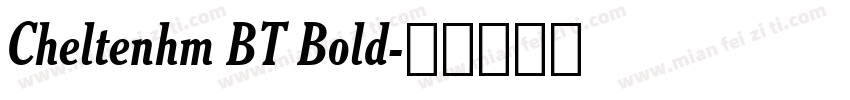 Cheltenhm BT Bold字体转换
